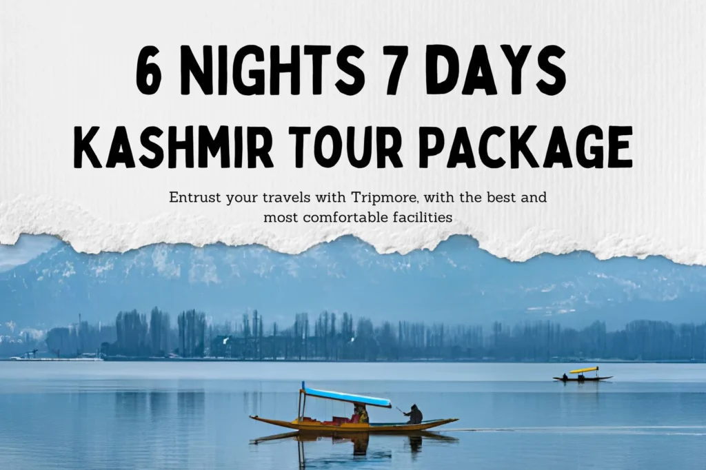 Our Package for 06 Nights & 07 Days.